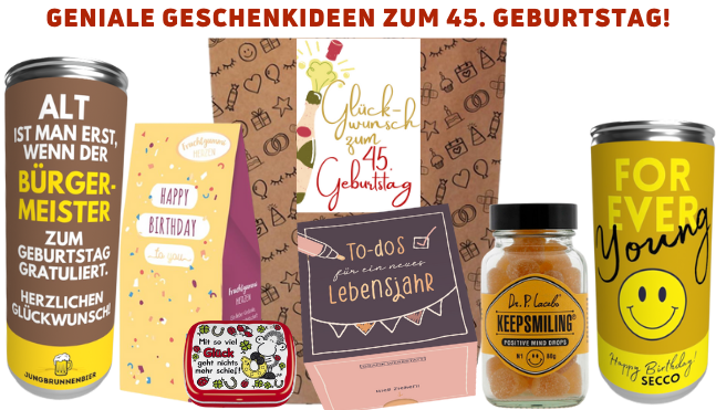 45. Geburtstag