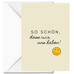 Geschenktüte + Grußkarte Freundschaft  „Wir haben es gut. Denn wir haben uns“