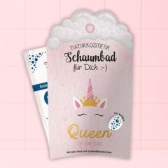 Schaumbad QUEEN OF THE DAY
