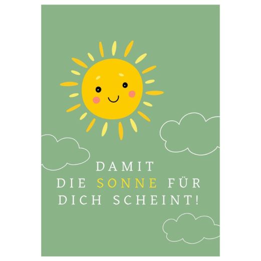 Minicard DAMIT DIE SONNE FÜR DICH SCHEINT!